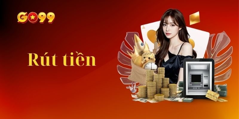 rút tiền Go99